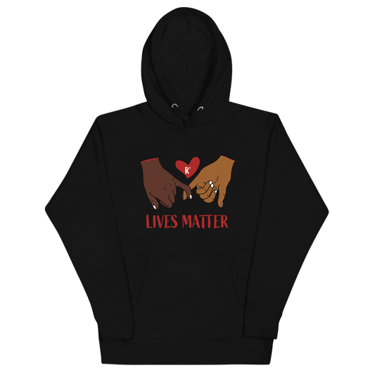 R' Lives Matter Hoodie