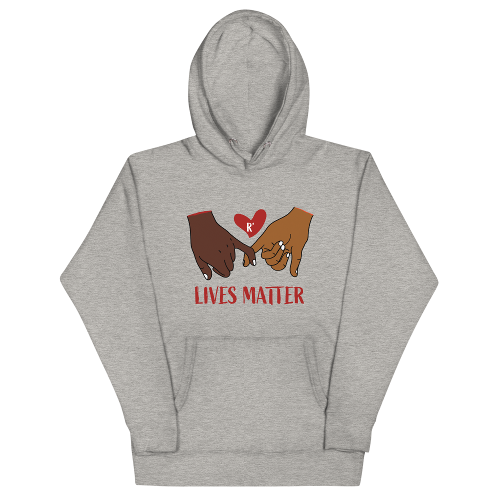 R' Lives Matter Hoodie