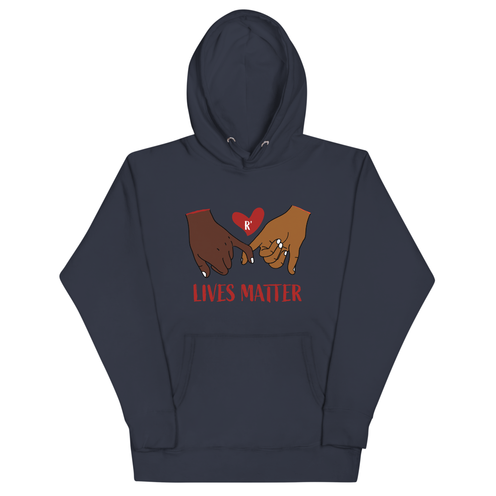R' Lives Matter Hoodie