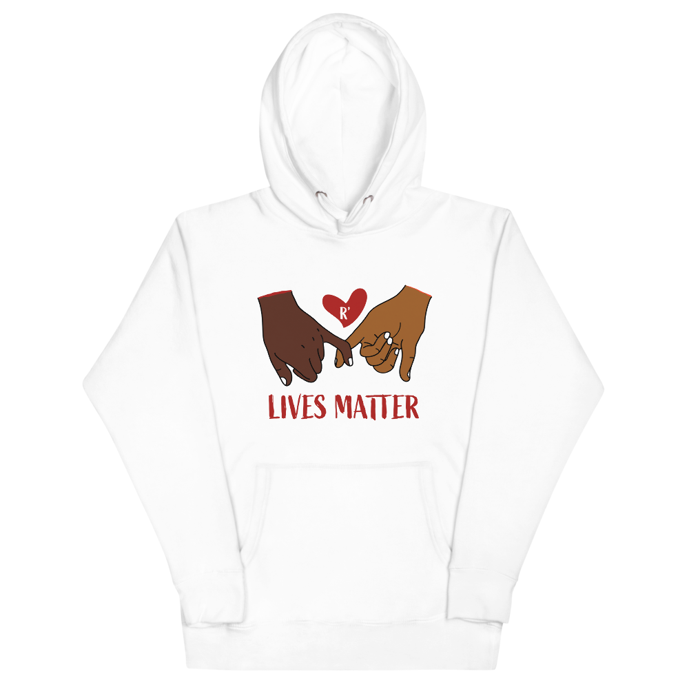 R' Lives Matter Hoodie